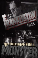 The 'Frankenstein' Files: How Hollywood Made a Monster (1999)