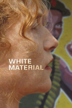 White Material (2010)
